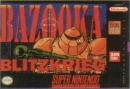 Bazooka Blitzkrieg