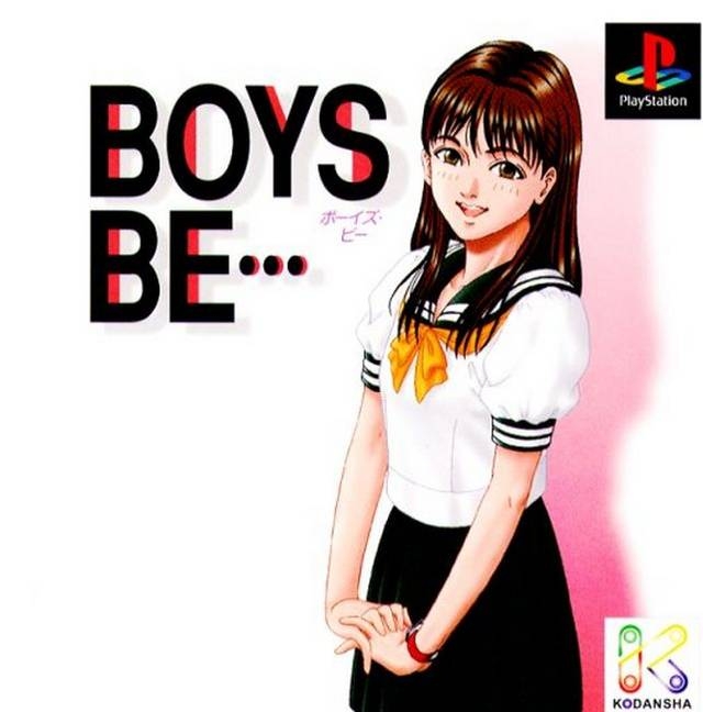 Boys Be...