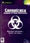 Conspiracy: Weapons of Mass Destruction