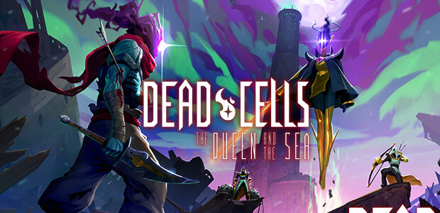 Dead Cells: The Queen and the Sea