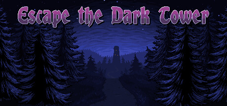 Escape the Dark Tower
