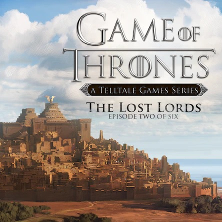 Game of Thrones: Episode Two - Lost Lords
