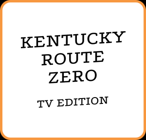Kentucky Route Zero: TV Edition