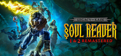 Legacy of Kain: Soul Reaver 1&2 Remastered