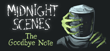 Midnight Scenes: The Goodbye Note
