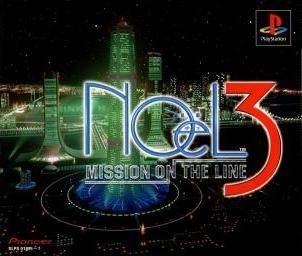 NOëL 3: Mission on the Line