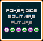 POKER DICE SOLITAIRE FUTURE