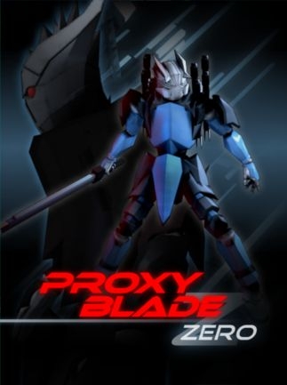Proxy Blade Zero