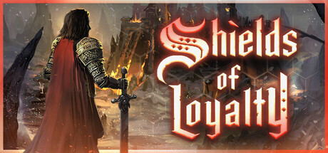Shields of Loyalty
