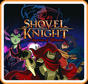 Shovel Knight: Specter of Torment