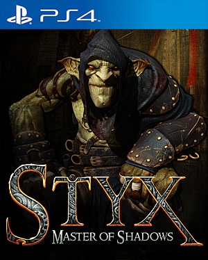 Styx: Master of Shadows