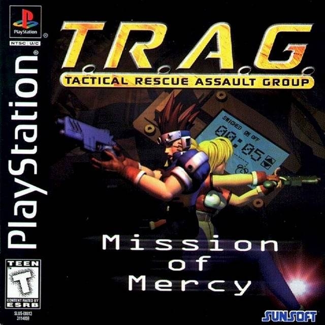 T.R.A.G. - Tactical Rescue Assault Group: Mission of Mercy