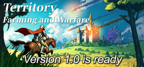 Territory: Farming and Warfare
